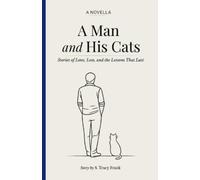 S Tracy Frank A Man and His Cats (Tascabile)