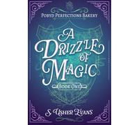 S Usher Evans A Drizzle of Magic (Copertina rigida) Pobyd Perfections Bakery