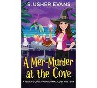 S Usher Evans A Mer-Murder at the Cove (Tascabile)