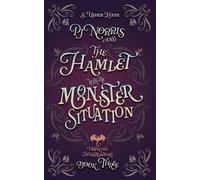 S Usher Evans PJ Norris and the Hamlet with the Monster Situation (Tascabile)