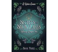 S Usher Evans Secrets and Snowflakes (Copertina rigida) Weary Dragon Inn