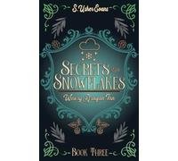 S Usher Evans Secrets and Snowflakes (Tascabile) Weary Dragon Inn