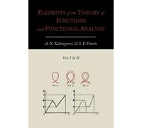 S V Fomin A N K Elements of the Theory of Functions and Functional A (Tascabile)