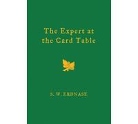 S W Erdnase The Expert at the Card Table (Copertina rigida)