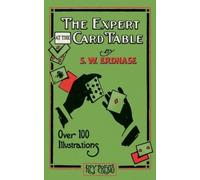 S W Erdnase The Expert at the Card Table (Hey Presto Magic Book) (Tascabile)