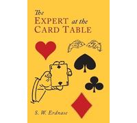 S W Erdnase The Expert at the Card Table (Tascabile)