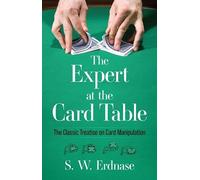 S.W. Erdnase The Expert at the Card Table (Tascabile) Dover Magic Books