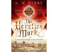 S. W. Perry The Heretic's Mark (Copertina rigida) The Jackdaw Mysteries
