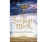 S. W. Perry The Serpent's Mark (Tascabile) The Jackdaw Mysteries