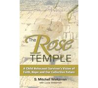 S Weitzman Lucia Weitzman The Rose Temple (Copertina rigida)