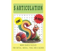 S WORDS Articulation Word Search Puzzle Book: Word Searches with Easy-to-Read Print on Initial S, Medial S, Final S and S blends | 6x9 inches |110 ... Puzzles - Carryover for Articulation S Sounds