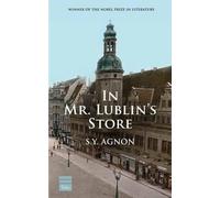 S Y Agnon In Mr. Lublin's Store (Copertina rigida)