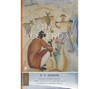 S. Y. Agnon Only Yesterday (Tascabile) Princeton Classics