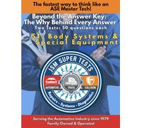 S1 Body Systems & Special Equipment: The Fastest Way to Think Like an ASE Master Tech