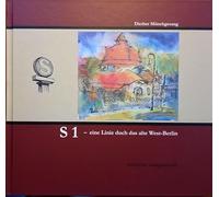 S1- eine Linie durch das alte West-Berlin