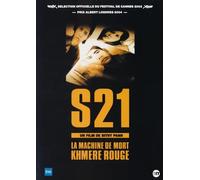 S21 - La Machine de mort Khmere rouge
