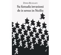 Sa famada invasioni de is ursus in Sicilia - Buzzati Dino
