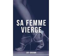 Sa femme vierge