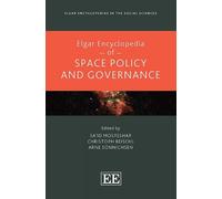Sa’id Mosteshar Elgar Encyclopedia of Space Policy and Govern (Copertina rigida)