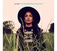 Sa-Roc - Sharecropper'S Daughter
