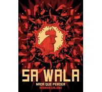 SA WALA: NADA QUE PERDER