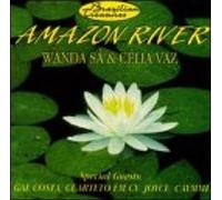 Sa,Wanda & Vaz,Celia - Amazon River