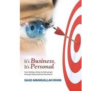 Saad Amanullah Khan It's Business, It's Personal (Copertina rigida)