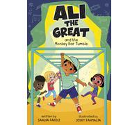 Saadia Faruqi Debby Rahm Ali the Great and the Monkey Bar Tu (Copertina rigida)