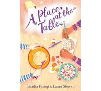 Saadia Faruqi Laura Shovan A Place at the Table (Tascabile)