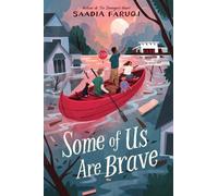 Saadia Faruqi Some of Us Are Brave (Copertina rigida)