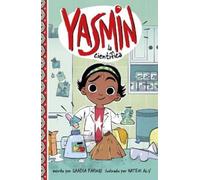 Saadia Faruqi Yasmin La Científica (Yasmin the Scientist) (Copertina rigida)