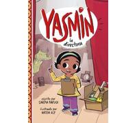 Saadia Faruqi Yasmin La Directora (Yasmin the Director) (Copertina rigida)