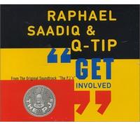Saadiq,Raphael and Q-Tip - Get Involved
