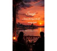Saanjh Stories that linger like the evening lights