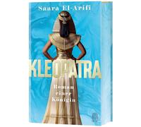 Saara El-Arifi Kleopatra: Roman einer Königin „Bezaubernd, (Copertina rigida)