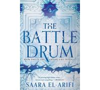 Saara El-Arifi The Battle Drum (Tascabile) Ending Fire Trilogy