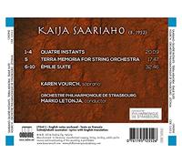 Saariaho Kaija - Quatre Instants, Emile Suite, Terra Memoria (Per Orchestra D'Archi)