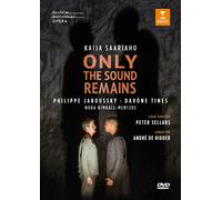 Saariaho: Only the Sound Remains (Dutch National Opera) (DVD) Philippe Jaroussky