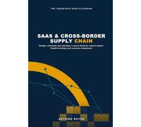 SaaS & Cross-Border Supply Chain: Design, Automate, and Monetize a Micro-SaaS for Import-Export, Freight Tracking, and Customs Compliance
