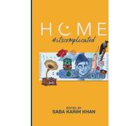 Saba Karim Khan Home #Its Complicated (Tascabile)
