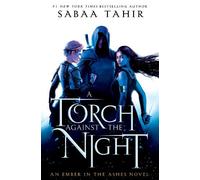 Sabaa Tahir A Torch Against the Night (Copertina rigida) Ember in the Ashes