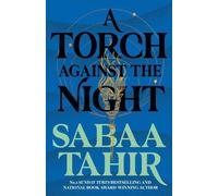 Sabaa Tahir A Torch Against the Night (Tascabile) Ember Quartet