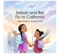 Sabah and Bel: Fly to California