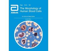 Sabah Sallah Ann Bell The Morphology of Human Blood Cells (Tascabile)