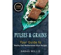 Sabah Willis Pulses and Grains (Tascabile)
