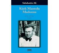 Sabahattin Ali Kürk Mantolu Madonna: Roman (Tascabile)