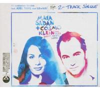 Saban,Maya & Klein,Cosmo - Das Alles Aendert Nichts Daran