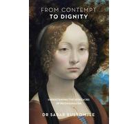 Sabar Rustomjee From Contempt to Dignity (Tascabile)