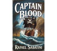 Sabatini, Rafael Captain Blood Book NUOVO