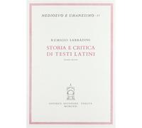 Sabbadini,Remigio. - Storia e critica di testi latini. Cicerone,Donato,Tacito,Ce